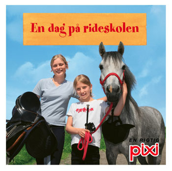 En Dag På Rideskolen - Pixi bøger