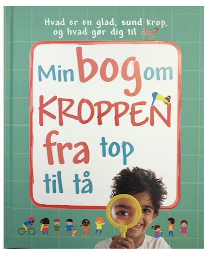Min bog om Kroppen fra top til tå - Børnebog